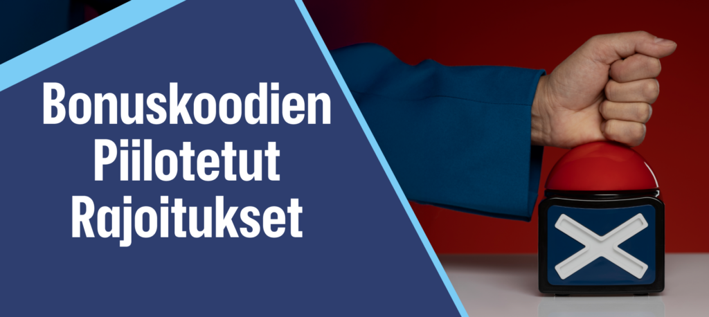 Bonuskoodien rajoitukset