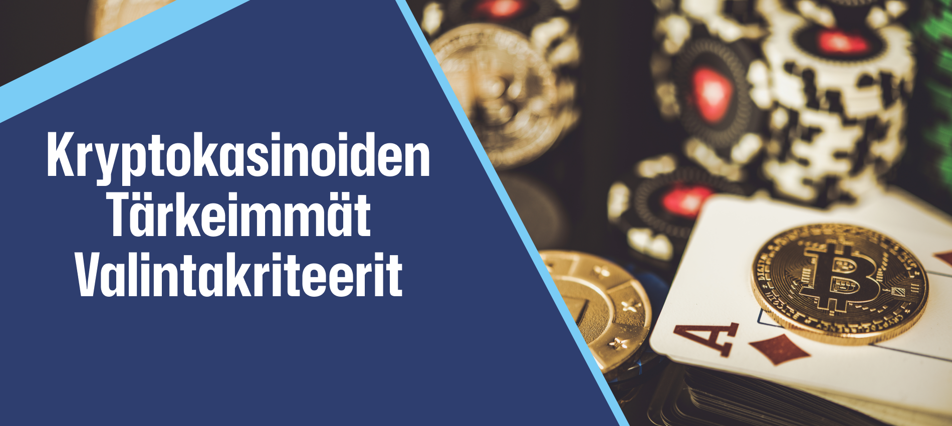 Kryptokasinoita koskevat kriteerit